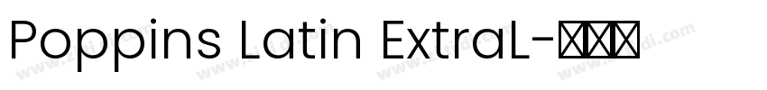 Poppins Latin ExtraL字体转换